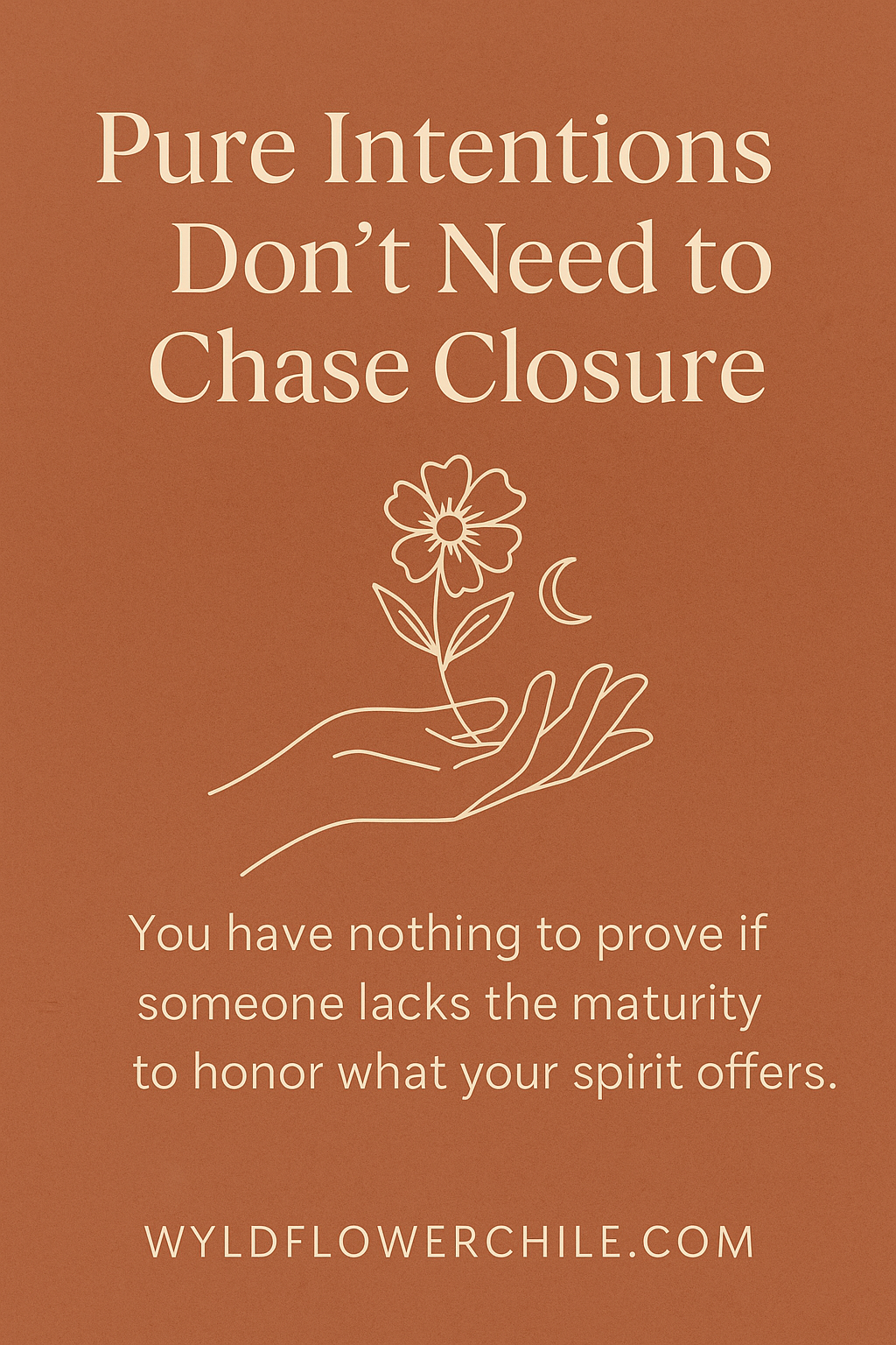 Pure Intentions Don’t Need to Chase Closure